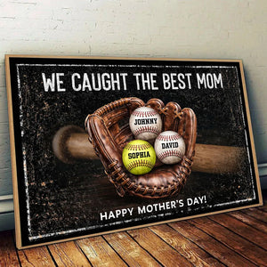 We Caught The Best Mom - Personalized Canvas - Heartfelt Mother's Day Gift for Mom, Wife