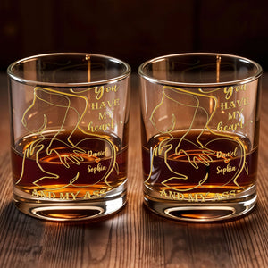 You Have My Heart - Personalized Whiskey Glass - Gift For Boyfriend, Husband, Valentine's Day Gift