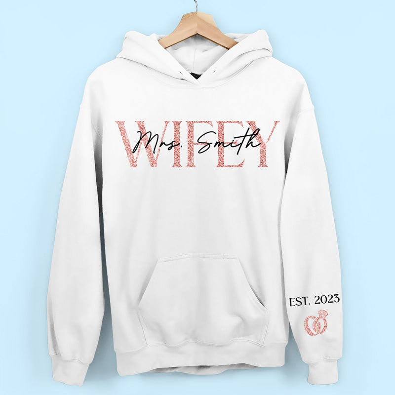 The Love Of My Life My Wifey - Personalized Shirt With Design On Sleeve - Gift For Wife, Anniversary Gift