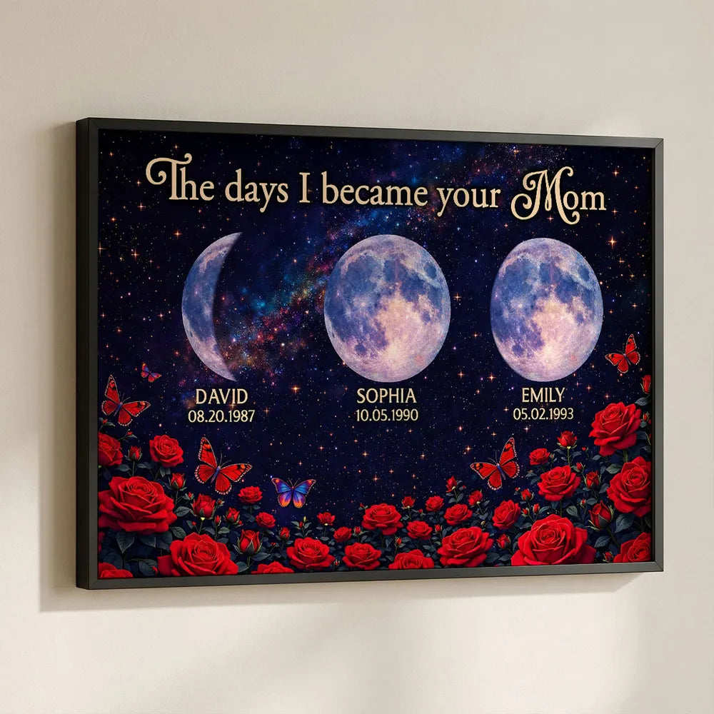 Roses The Day You Became Mom Grandma Custom Birth Moon Phase - Personalized Canvas - Mother's Day Gift For Mom, Grandma