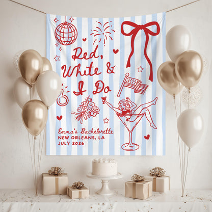 Red White and I Do Bachelorette Banner, 4th of July Cocktail Party Decor, BBQ Bachelorette Backdrop, Bach Photo Booth, Martini Bridal Shower