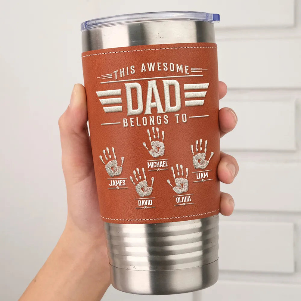 This Is my Awesome Dad Grandpa - Personalized Leather Tumbler - Gift For Father, Gift For Grandpa, Father's Day Gift