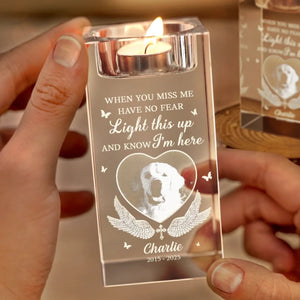 When You Miss Me Light This Up - Personalized Crystal Candle Holder - Pet Memorial