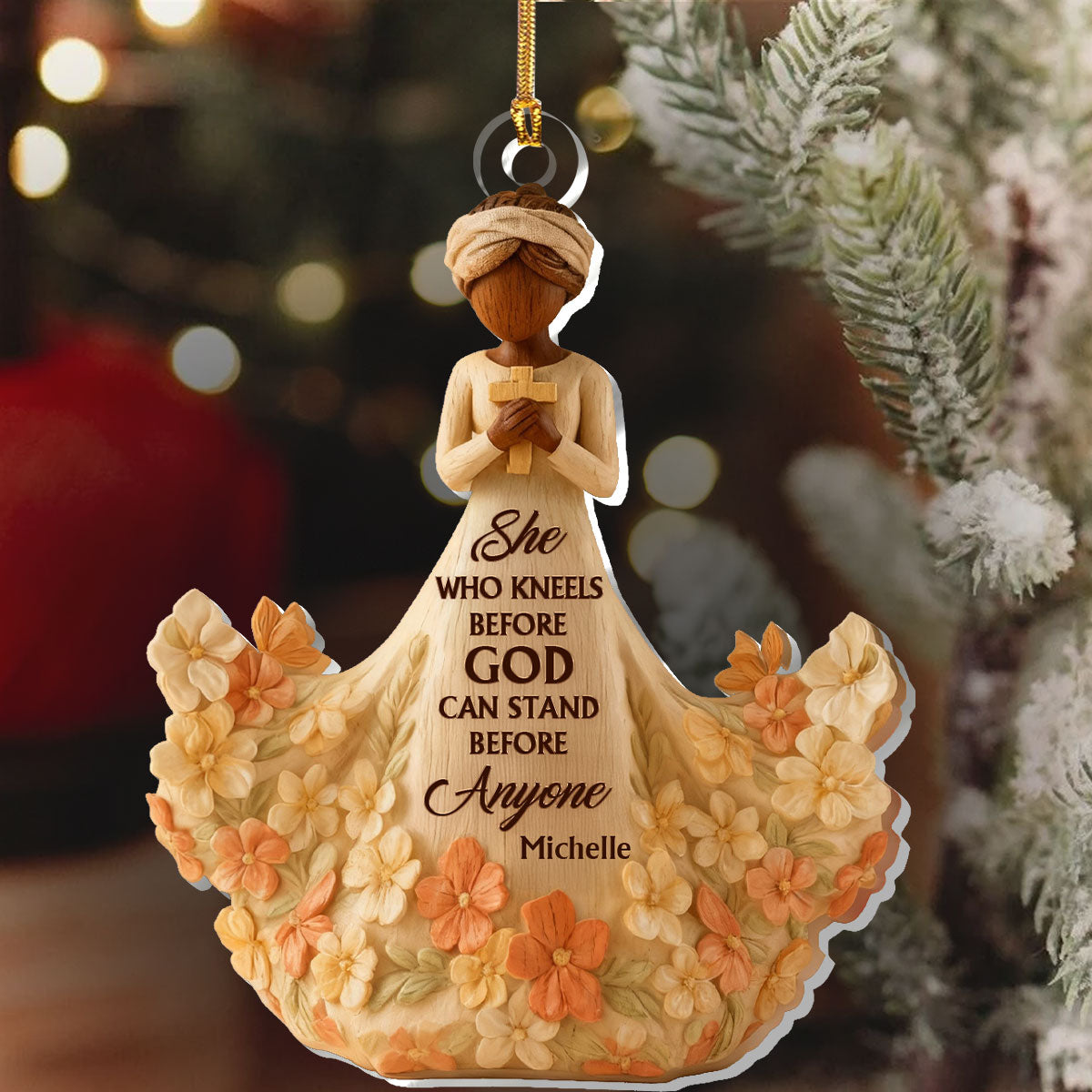 She Who Kneels Before God Can Stand Before Anyone - Personalized Acrylic Ornament - Christian Gift