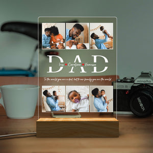 Dad To Our Family You Are The World - Personalized 3D LED Light Wooden Base - Gift For Father