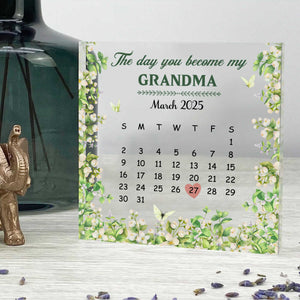 Personalized New Grandma Calendar Acrylic Block, Custom Calendar Acrylic, The Day You Became My Grandma, Grandma Gift, Mothers Day Gift For Grandma