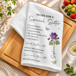 Recipe For A Special Sister, Personalized Kitchen Towel, Gift For Sister and Bestie 6bcaedae-d19a-4ac0-aca9-2ff8d63da12d-banner-5.jpg