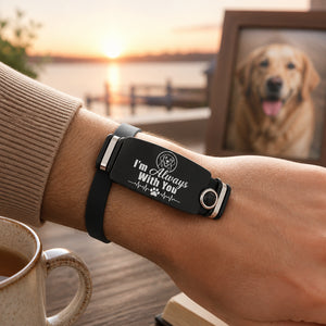 I'm Always With You Pet Memorial Bracelet - Projection Bracelet 6d794a03-1c93-47d2-b358-8aa23eedf648.jpg