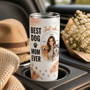 Best Dog Mom Ever Custom Portrait Tumbler (You + Up to 2 Dogs) - Personalized Tumbler 6e890ae5-ab14-427c-b31f-21adc1d81bb3.jpg