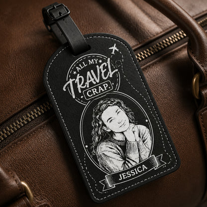 All My Travel Crap Portrait Luggage Tag - Personalized Personalized Leather Luggage Tag 70216cb0-fba9-41b6-b7f6-59c8aca876b1.jpg