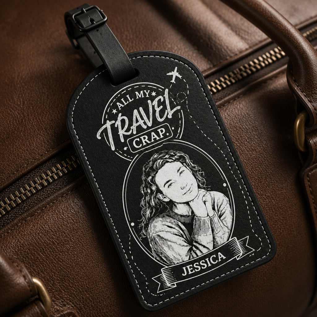 All My Travel Crap Portrait Luggage Tag - Personalized Personalized Leather Luggage Tag 70216cb0-fba9-41b6-b7f6-59c8aca876b1.jpg