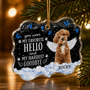 Pet Memorial Photo Ornament - My Favorite Hello, Hardest Goodbye - Personalized Transparent Acrylic Ornament 703cc9ce-978a-45e2-abc2-4e6fc2a9cc3a.jpg