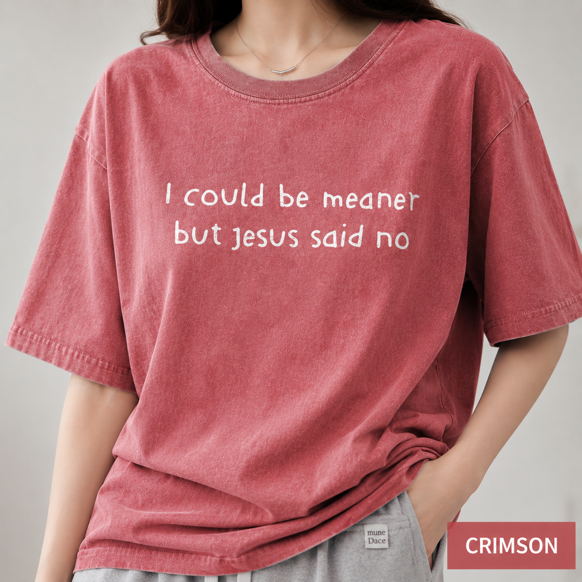 I Could Be Meaner But Jesus Said No Shirt, Funny Christian Shirt, Faith Humor Tee, Religious Quote Shirt, Comfort Colors Christian Gift 70608bca-fcd2-4429-9ac2-4dc8ae69c4c5-93b18a08-3fc5-4e4d-b6b2-1ee123a6364c.png