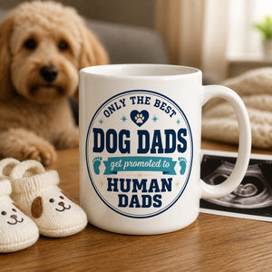Dog Dads Promoted To Human Dads – Pet Portrait Pregnancy Reveal Mug - Personalized Mug 706aacbe-26f4-4e0f-beab-3cbaa2d5a8b4.jpg