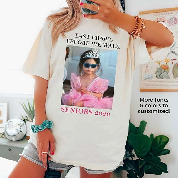Custom Last Crawl Before We Walk Shirt - Personalized Graduation Gift Shirt, Senior Bar 2026, Custom Graduate Tee White
