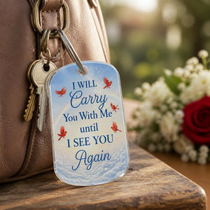 Memorial Cardinal Rainbow Photo Keychain – I Will Carry You With Me - Personalized Acrylic Keychain 7157b331-b03e-4a9f-ab1e-16bf9f76f620.jpg
