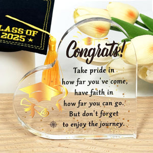 Graduation Gift for Her/Him, Inspirational Grad Heart Acrylic Plaque Sign, Class of 2025 Keepsake for College High Middle School, Graduation Party Decorations Favors