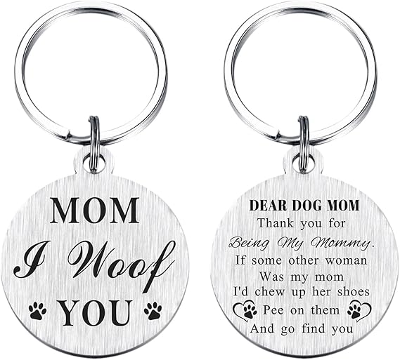 Dog Mom Gifts for Women - Mothers Day Gift from Dog - Fur Mom Keychain