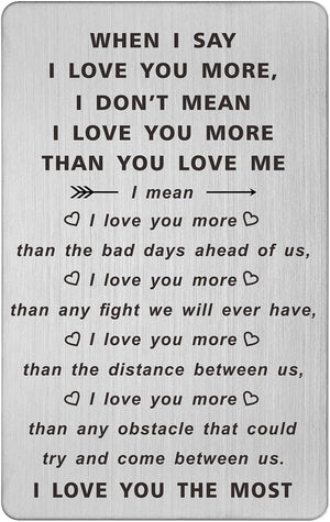 When I Say I Love You More Wallet Card, I Love You Gifts for Him Her, Anniversary Cards Gift for Men Husband, Sentimental Long Distance Presents, Valentines Day Gifts, Mens Stocking Stuffers