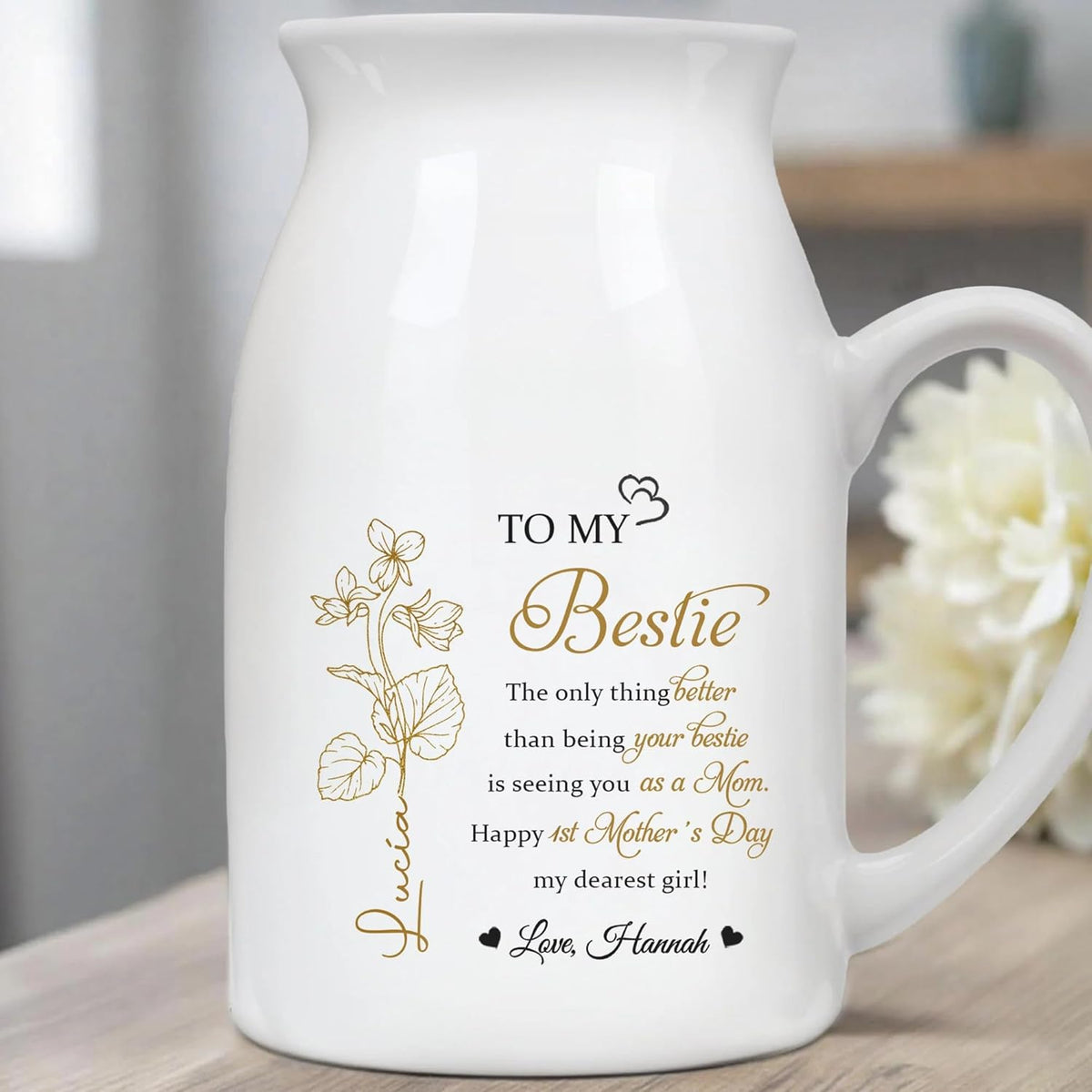 The Only Thing Better Than Being Your Bestie Is Watching You Be A Mom - Personalized Birth Month Flower Flower Vase, To My Bestie Ceramic Flower Vase, New Mom 1st Mothers Day Gift for Sister