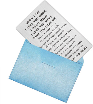 When I Say I Love You More Wallet Card, I Love You Gifts for Him Her, Anniversary Cards Gift for Men Husband, Sentimental Long Distance Presents, Valentines Day Gifts, Mens Stocking Stuffers