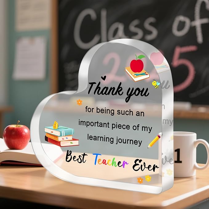 Teacher Appreciation Gifts 2025 - Heart Shaped Acrylic Plaque, End of Year Thank You Gift from Students, Graduation Teacher Gifts Ideas, Thankful Quotes Keepsake, Paperweight, Retirement