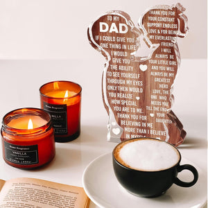 Fathers Day Presents from Daughter Heartfelt Acrylic Plaque for Dad, Unique Father Daughter Desk Decor Sign Birthday, Christmas or New Dad Present from Girl