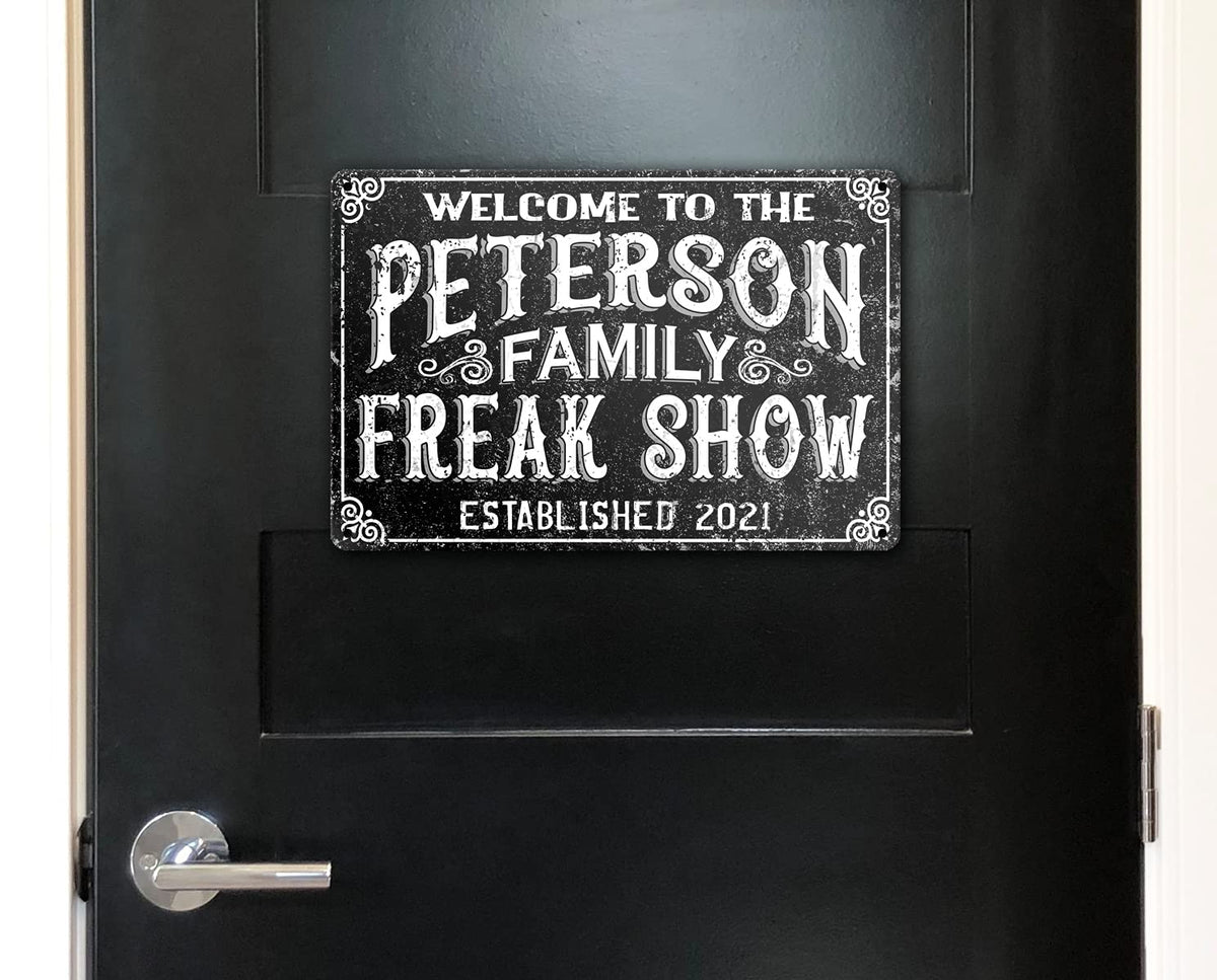 Personalized Freak Show Custom Metal Sign Halloween Decoration Custom Halloween Sign Decor Halloween Gift