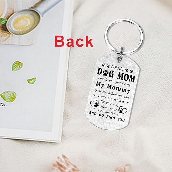Dog Mom Gifts for Women - Mothers Day Gift from Dog - Fur Mom Keychain
