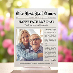 Customized Photo Acrylic Plaque -The Best Dad Times - Gift For Father's Day, Birthday, Loving Gift For Dad, Happy Father's Day Photo Acrylic Plaque
