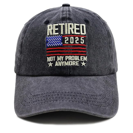 Retired 2025 Not My Problem Anymore with American Flag Hat Adjustable Embroidered Cotton Denim Retirement Baseball Cap