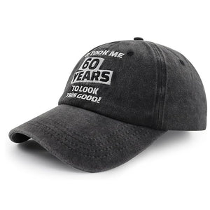 It Took Me 60 Years to Look This Good Hat for Women Men, Born in 1965 Custom Any Year Baseball Cap 60th Birthday Cap Adjustable Embroidered Baseball Cap