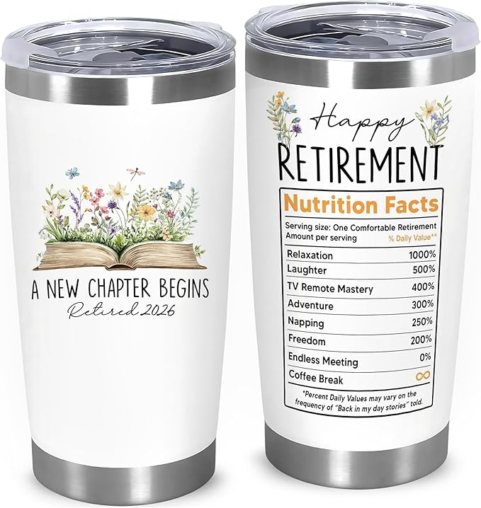 Retirement Gifts For Women 2026 - A New Chapter Begins Tumbler - Retired Gift For Boss Female, Happy Retirement with Nutrition Facts Gifts For Coworker Lady, Mothers Day Gift Chirstmas