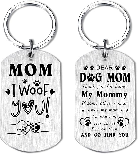 Dog Mom Gifts for Women - Mothers Day Gift from Dog - Fur Mom Keychain