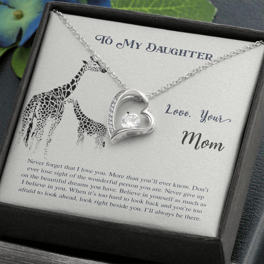 To My Daughter Never Forget That I Love You Necklace With Message Card, Gift For Daughter, Love From Mom. 722.jpg