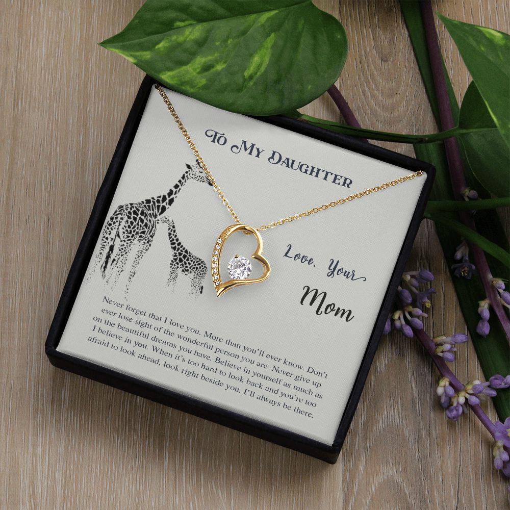 To My Daughter Never Forget That I Love You Necklace With Message Card, Gift For Daughter, Love From Mom. 724.jpg