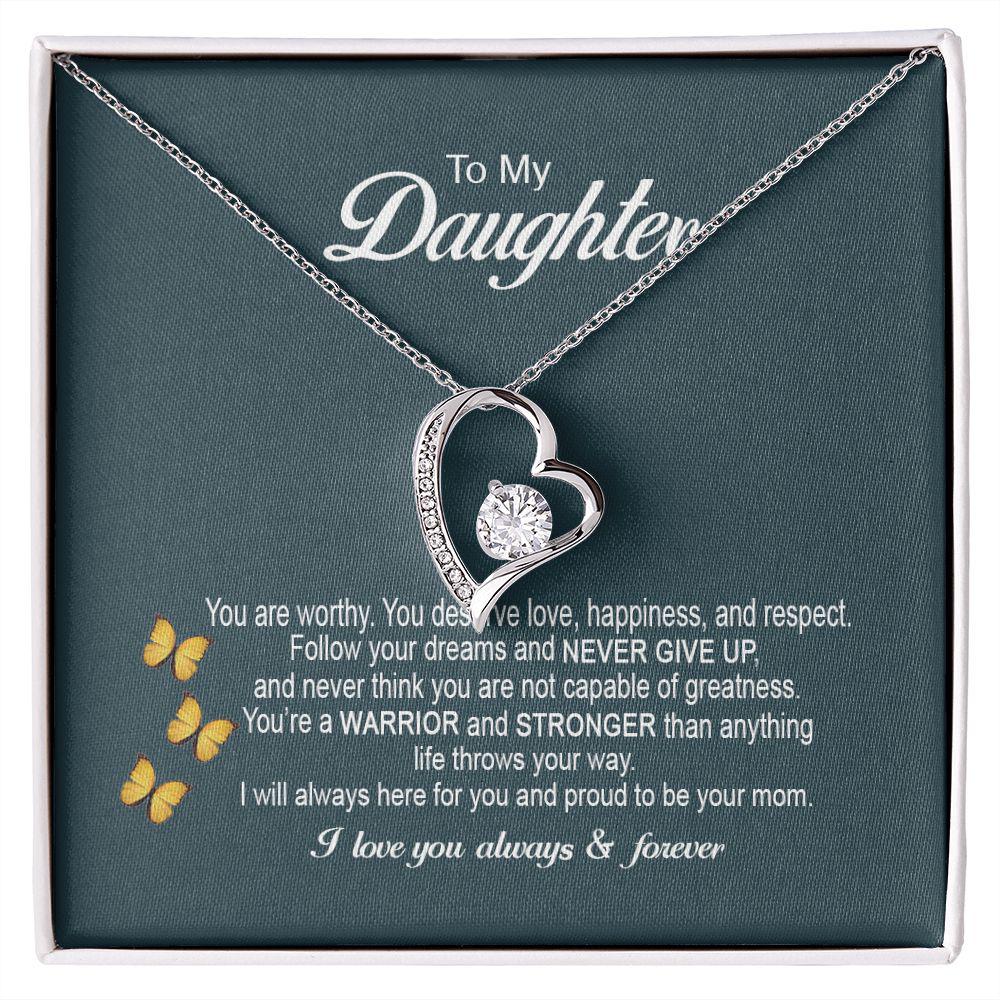 To My Daughter You Are Worthy, Necklace With Message Card, Gift For Daughter, From Parents To Daughter 738.jpg