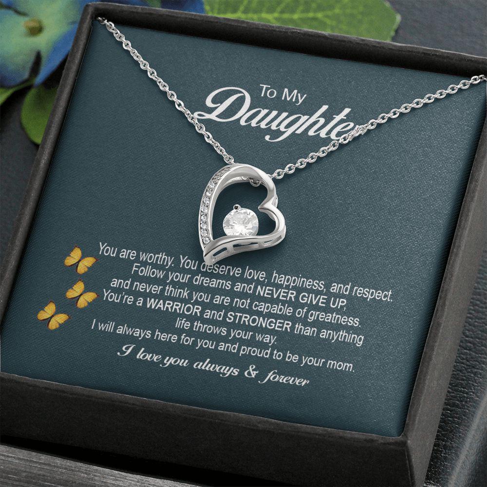 To My Daughter You Are Worthy, Necklace With Message Card, Gift For Daughter, From Parents To Daughter 740.jpg