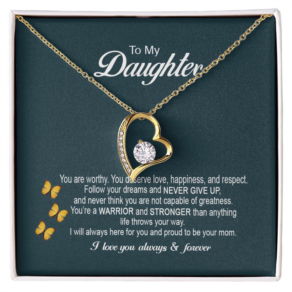 To My Daughter You Are Worthy, Necklace With Message Card, Gift For Daughter, From Parents To Daughter 741.jpg