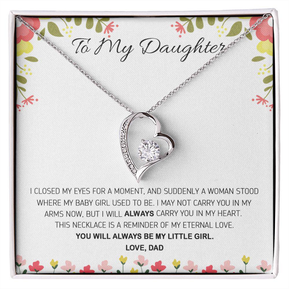 To My Daughter This Necklace Is A Reminder Of My Eternal Love, Necklace With Message Card, For Daughter, For Daughter, From Dad To Daughter 745.jpg