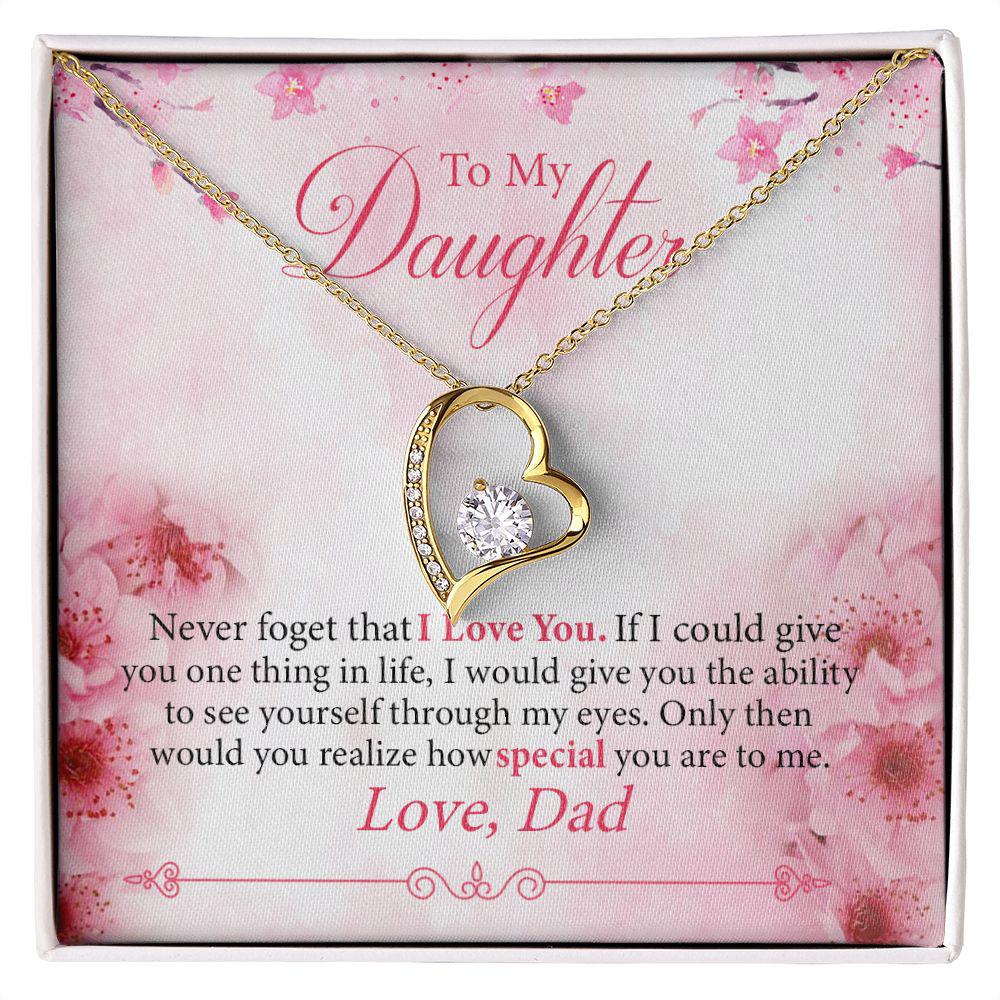 To My Daughter Never Forget That I Love You Necklace With Message Card, Gift For Daughter, Meaningful Gift, Love From Dad 773.jpg