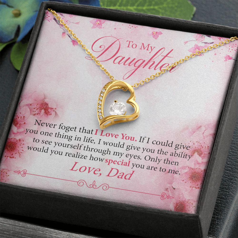 To My Daughter Never Forget That I Love You Necklace With Message Card, Gift For Daughter, Meaningful Gift, Love From Dad 775.jpg