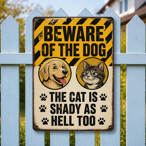 Beware of the Dog & Shady Cat Metal Sign - Metal Sign 7946aa07-e841-4dbc-8df3-d11c2dcbf57a.png