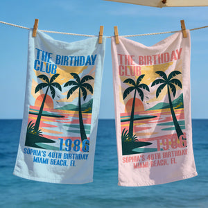 Custom The Birthday Club Beach Towels for Girl, Birthday Trip Pool Towel, Tropical Towel Gift, Beach Lover's Gifts, 30/40/50/60th Birthday Party