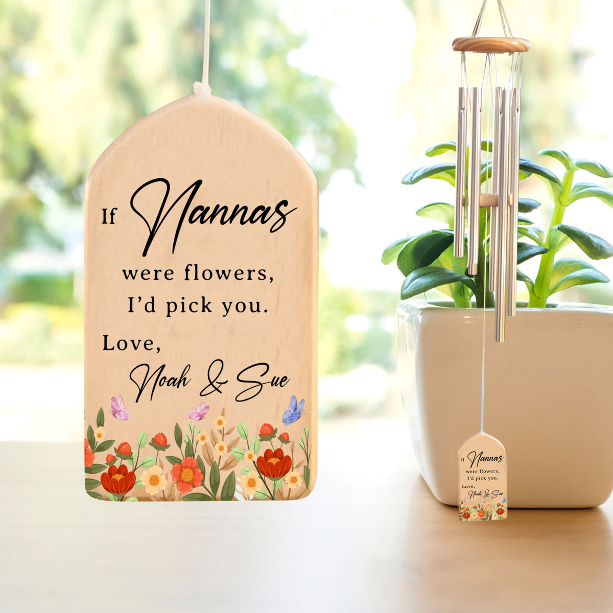 If Nannas were Flowers I'd Pick You - Personalized Windchime - Gift For Grandma, Mother's Day, Birthday Gift