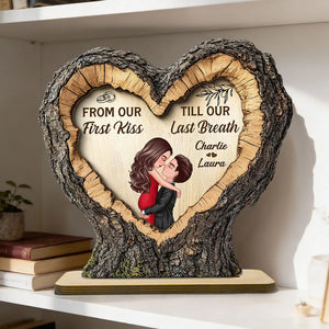 From First Kiss Till Last Breath Couple Kissing - Personalized Wooden Plaque - Anniversary Gift, Valentine's Gift For Him, For Her