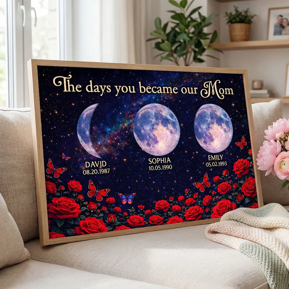 Roses The Day You Became Mom Grandma Custom Birth Moon Phase - Personalized Canvas - Mother's Day Gift For Mom, Grandma