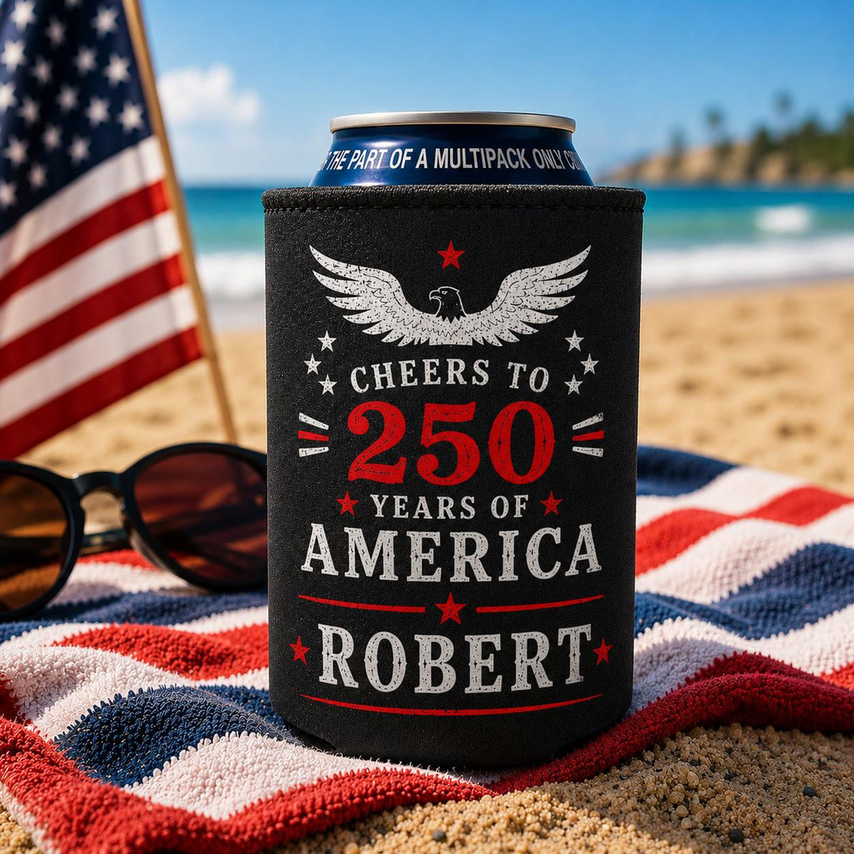 Personalized America 250 Can Cooler, Custom Name 250 Years of Freedom, Can Cozies, 4th of July Party Favor, USA 250th Anniversary