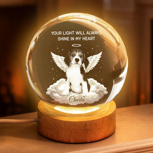 Your Light Will Always Shine in My Heart - Personalized Crystal Ball LED Night Light - Pet Memorial Gift
