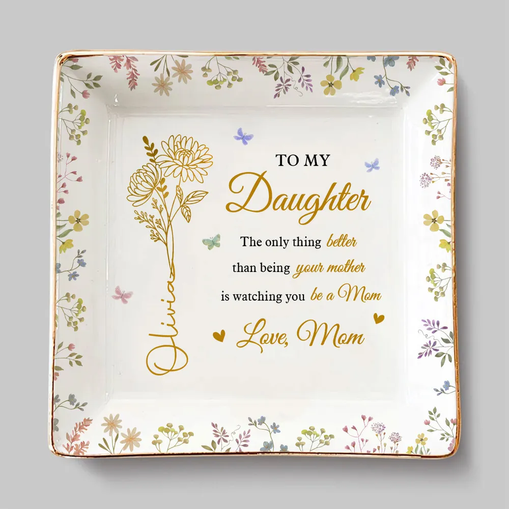 Love My Daughter Be A Mom -  Personalized Jewelry Dish - Gift For New Mother, Mother's Day Gift, Gift For Daughter 7b9a45c3-ac0f-4388-96df-f8818091ce6f-Ban1_converted.png